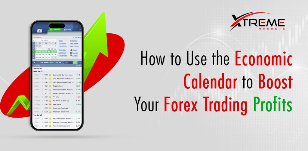 How to Use the Economic Calendar to Boost Your Forex Trading Profits