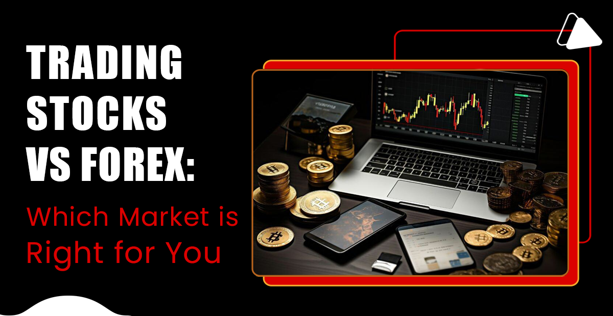 Trading Stocks Vs Forex