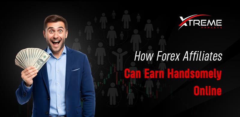 How Forex Affiliates Can Earn Handsomely Online