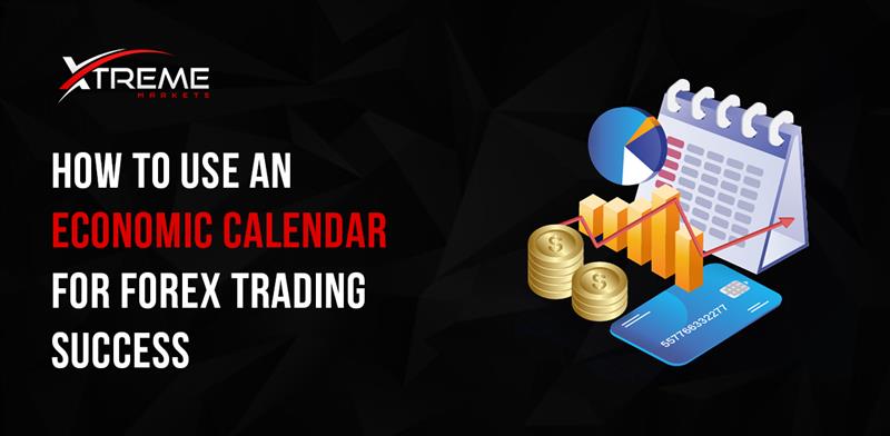How to Use an Economic Calendar for Forex Trading Success